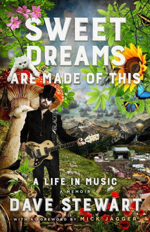 Golden Discs BOOK Sweet dreams are made of this - David A Stewart [BOOK]