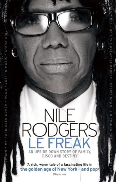 Golden Discs BOOK Le freak - Nile Rodgers [BOOK]