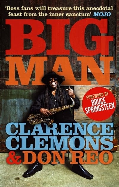 Golden Discs BOOK Big Man - Clarence Clemons [BOOK]