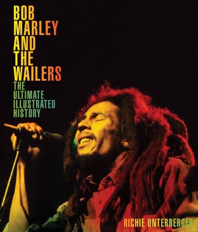 Golden Discs BOOK Bob Marley and the Wailers - Richie Unterberger [BOOK]
