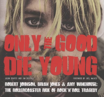 Golden Discs BOOK Only the good die young - Jason Draper [BOOK]