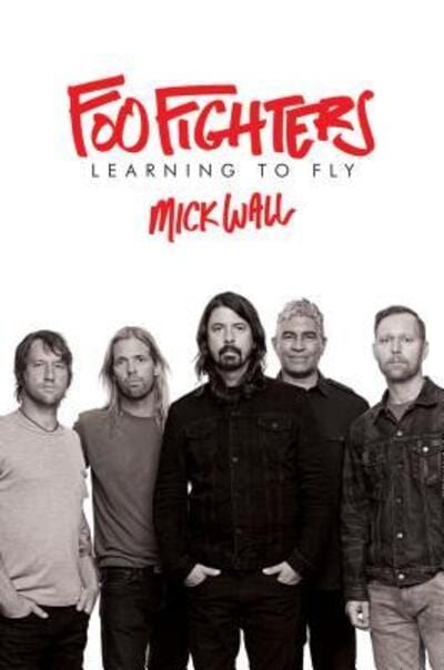 Golden Discs BOOK Foo Fighters - Mick Wall [BOOK]