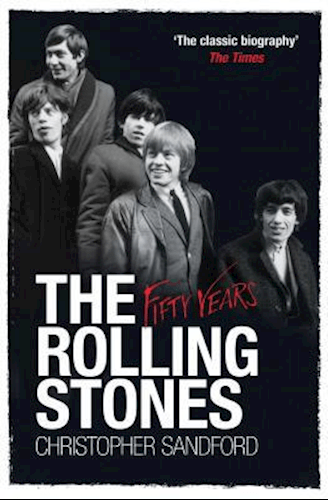 Golden Discs Books ROLLING STONES: Fifty Years - Christopher Sandford [Books]