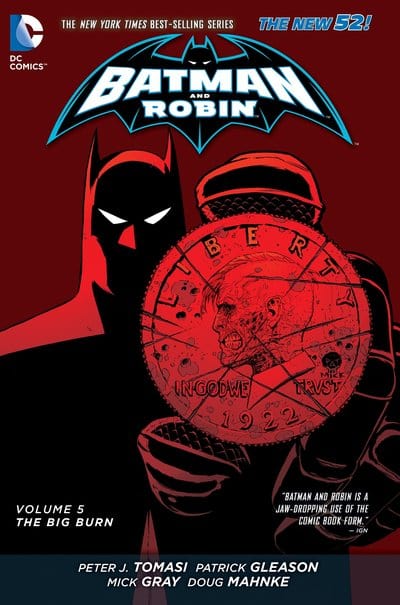 Golden Discs BOOK Batman and Robin. Volume 5 The big burn - Peter Tomasi [BOOK]