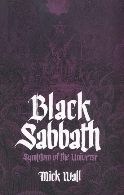 Golden Discs BOOK Black Sabbath - Mick Wall [BOOK]