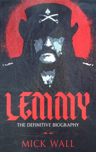Golden Discs BOOK Lemmy - Mick Wall [BOOK]