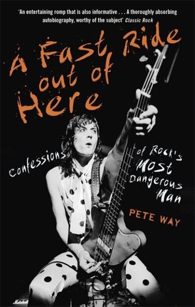 Golden Discs BOOK A fast ride out of here - Pete Way [BOOK]