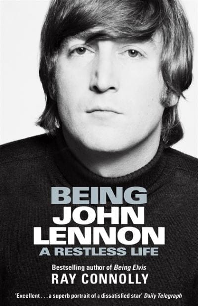 Golden Discs BOOK Being John Lennon - Ray Connolly [BOOK]