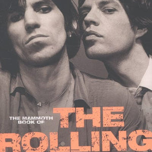 Golden Discs BOOK The mammoth book of the Rolling Stones - Sean Egan [BOOK]