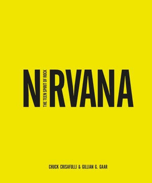 Golden Discs BOOK Nirvana - Chuck Crisafulli [BOOK]