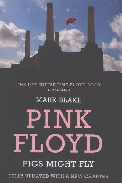 Golden Discs BOOK Pigs might fly - Mark Blake [BOOK]