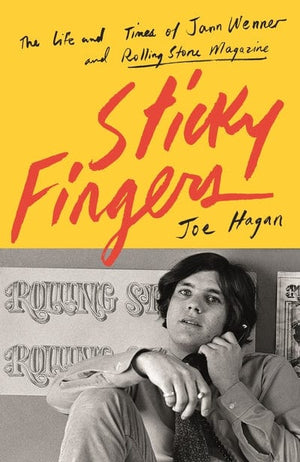 Golden Discs BOOK Sticky fingers - Joe Hagan [BOOK]
