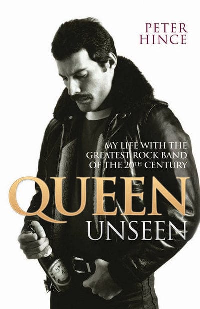 Golden Discs BOOK Queen unseen - Peter Hince [BOOK]