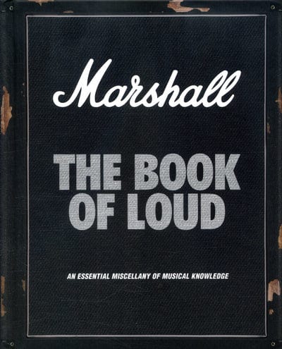 Golden Discs BOOK Marshall - the book of loud - Nick Harper [BOOK]