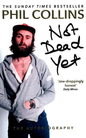 Golden Discs BOOK Not dead yet - Phil Collins [BOOK]
