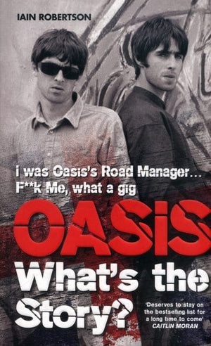 Golden Discs BOOK Oasis - Iain Robertson [BOOK]