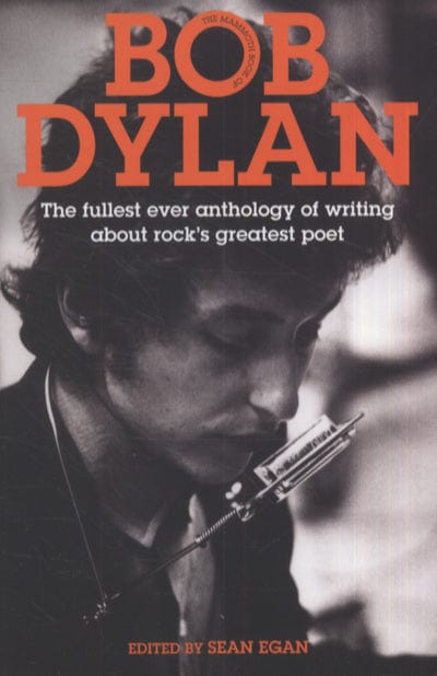 Golden Discs BOOK The mammoth book of Bob Dylan - Sean Egan [BOOK]