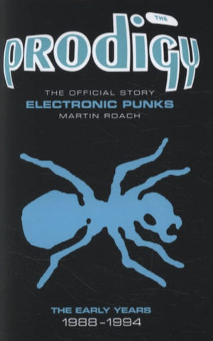 Golden Discs BOOK The Prodigy - Martin Roach [BOOK]
