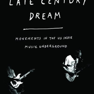 Golden Discs BOOK Late century dream - Tom Howells [BOOK]