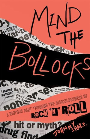 Golden Discs BOOK Mind the bollocks - Johnny Sharp [BOOK]
