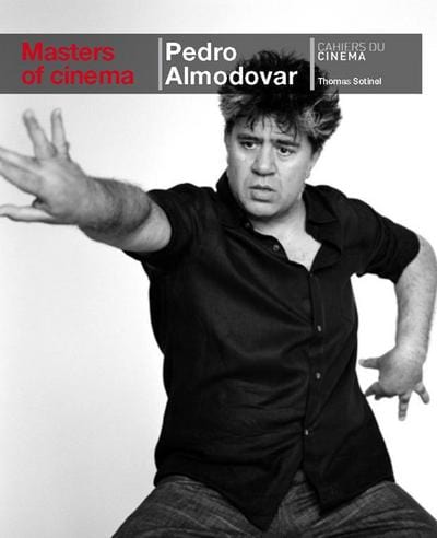 Golden Discs BOOK Almodovar, Pedro (Masters of cinema series) - Thomas Sotinel [BOOK]