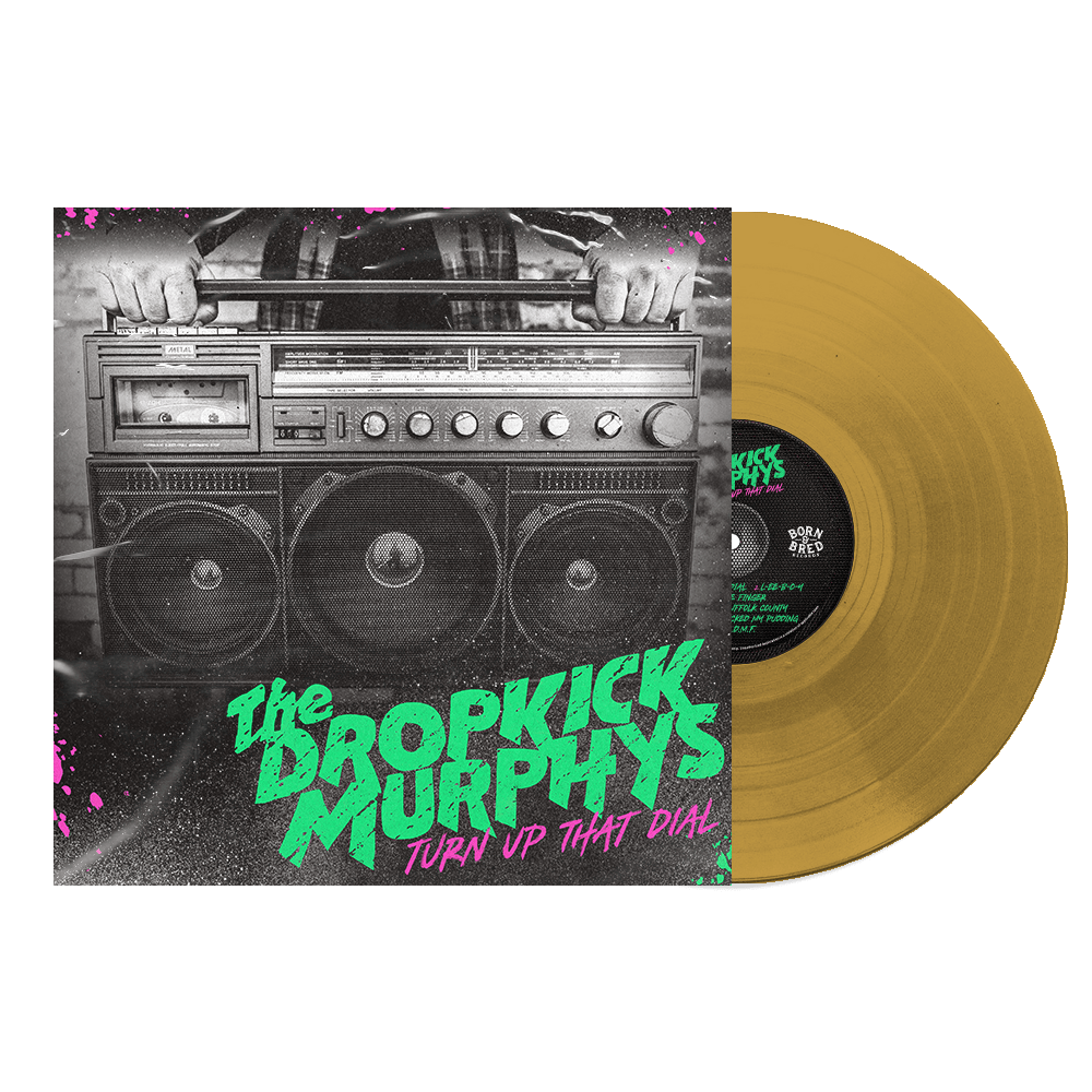 Golden Discs VINYL Turn Up That Dial:   - Dropkick Murphys [Gold VINYL]