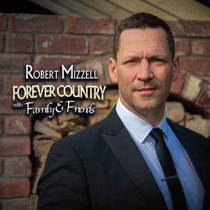 Golden Discs VINYL FOREVER COUNTRY - ROBERT MIZZELL [VINYL]