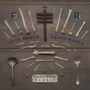 Golden Discs VINYL Late March, Dead March - Frightened Rabbit [7" VINYL]