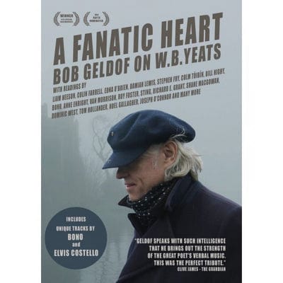 Golden Discs DVD A Fanatic Heart: Bob Geldof On W.B. Yeats - W.B. Yeats [DVD]