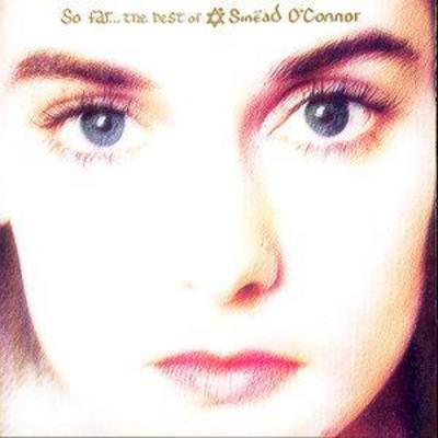 Golden Discs CD So Far... The Best of Sinead of O'Connor:   - Sinead O'Connor [CD]