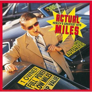 Golden Discs CD Actual Miles: Henley's Greatest Hits - Don Henley [CD]
