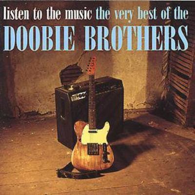 Golden Discs CD Listen to the Music, The Very Best of the Doobie Brohters - The Doobie Brothers [CD]