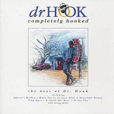 Golden Discs CD Completely Hooked: the best of Dr. Hook - Dr. Hook [CD]