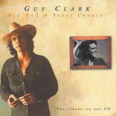Golden Discs CD Old No.1 & Texas Cookin' - Guy Clark [CD]