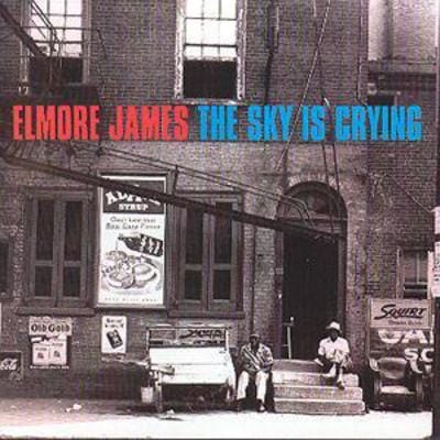 Golden Discs CD The Sky Is Crying - James Elmore [CD]
