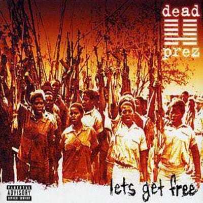 Golden Discs CD Let's Get Free - Dead Prez [CD]