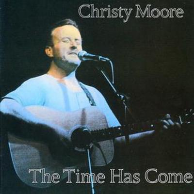 Golden Discs CD The Time Has Come - Christy Moore [CD]