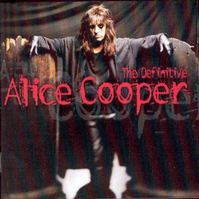 Golden Discs CD The Definitive Alice Cooper - Dennis Dunaway [CD]
