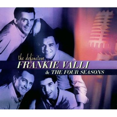 Golden Discs CD The Definitive Frankie Valli & the Four Seasons - Frankie Valli and the Four Seasons [CD]