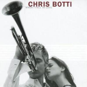 Golden Discs CD When I Fall in Love - Chris Botti [CD]