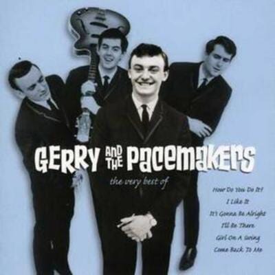 Golden Discs CD The Very Best of Gerry and the Pacemakers - Gerry and The Pacemakers [CD]