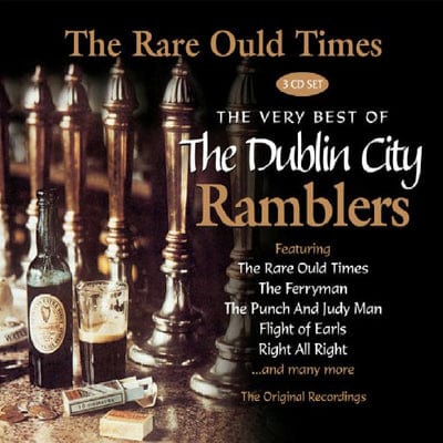 Golden Discs CD The Rare Ould Times: The Very Best of the Dublin City Ramblers - The Dublin City Ramblers [CD]