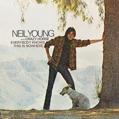 Golden Discs VINYL Everybody Knows This Is Nowhere - Neil Young and Crazy Horse [VINYL]