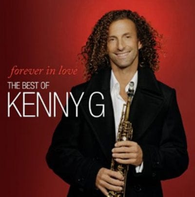 Golden Discs CD Forever in Love: The Best of Kenny G - Kenny G [CD]