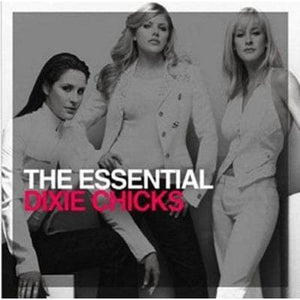 Golden Discs CD The Essential Dixie Chicks - Dixie Chicks [CD]