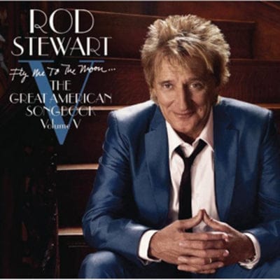 Golden Discs CD Fly Me to the Moon: The Great American Songbook- Volume 5 - Rod Stewart [CD]