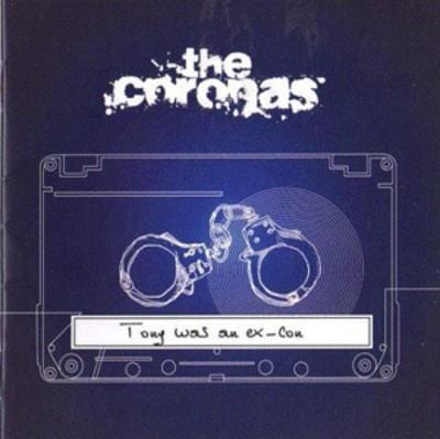 Golden Discs CD Tony Was an Ex Con: - The Coronas [CD]
