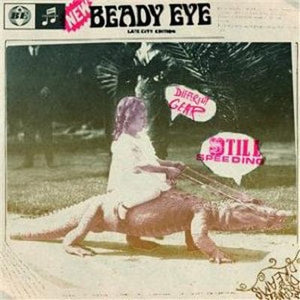 Golden Discs CD Different Gear, Still Speeding - Beady Eye [CD]