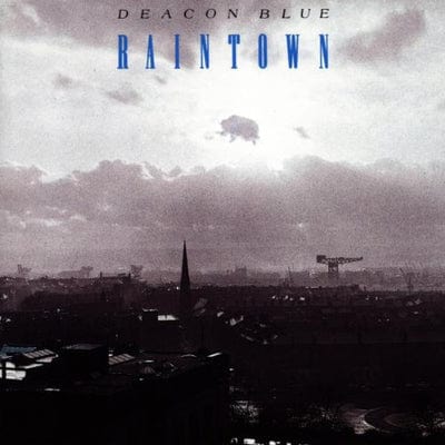 Golden Discs CD Raintown - Deacon Blue [CD]