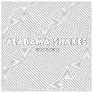 Golden Discs VINYL Boys & Girls - Alabama Shakes [VINYL Limited Edition]